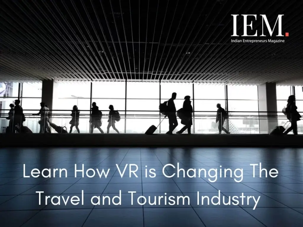 how could a travel and tourism company utilize virtual reality to enhance their business?